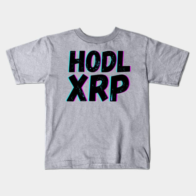 HODL XRP Ripple Kids T-Shirt by blueduckstuff